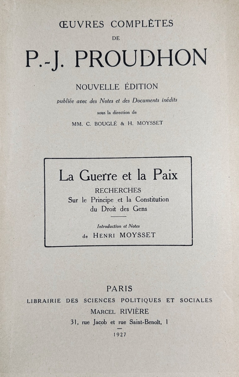 PROUDHON (Pierre-Joseph) - La guerre et la paix. Marcel Rivière, 1927. Broché.-photo-2
