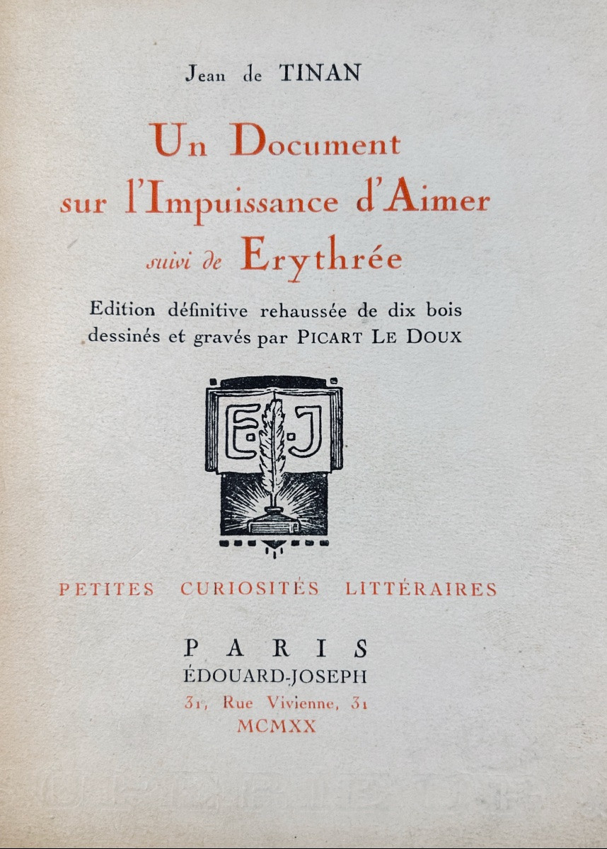 TINAN (Jean de) - Un document sur l'Impuissance d'aimer. 1920. Illustrations de Picard Le Doux.-photo-4