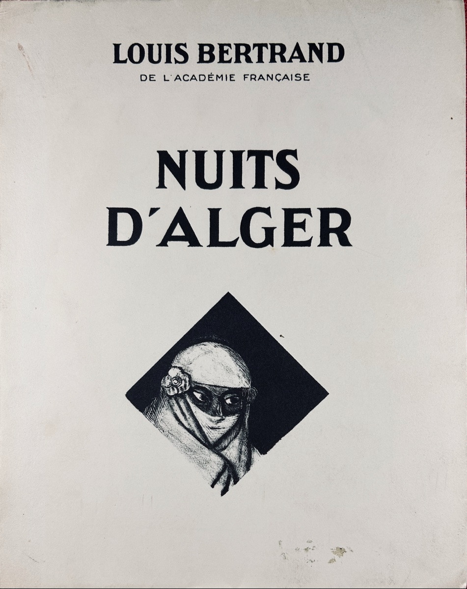 [SURÉDA] - BERTRAND (Louis) - Nuits d'Alger. Ernest Flammarion, 1929, exemplaire numéroté.-photo-4