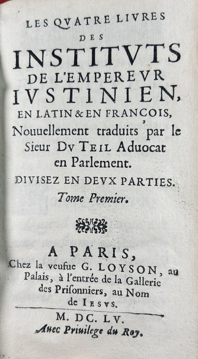 JUSTINIEN - Les quatre livres des intituts de l'empereur Justinien. 1655, reliures en vélin.-photo-2