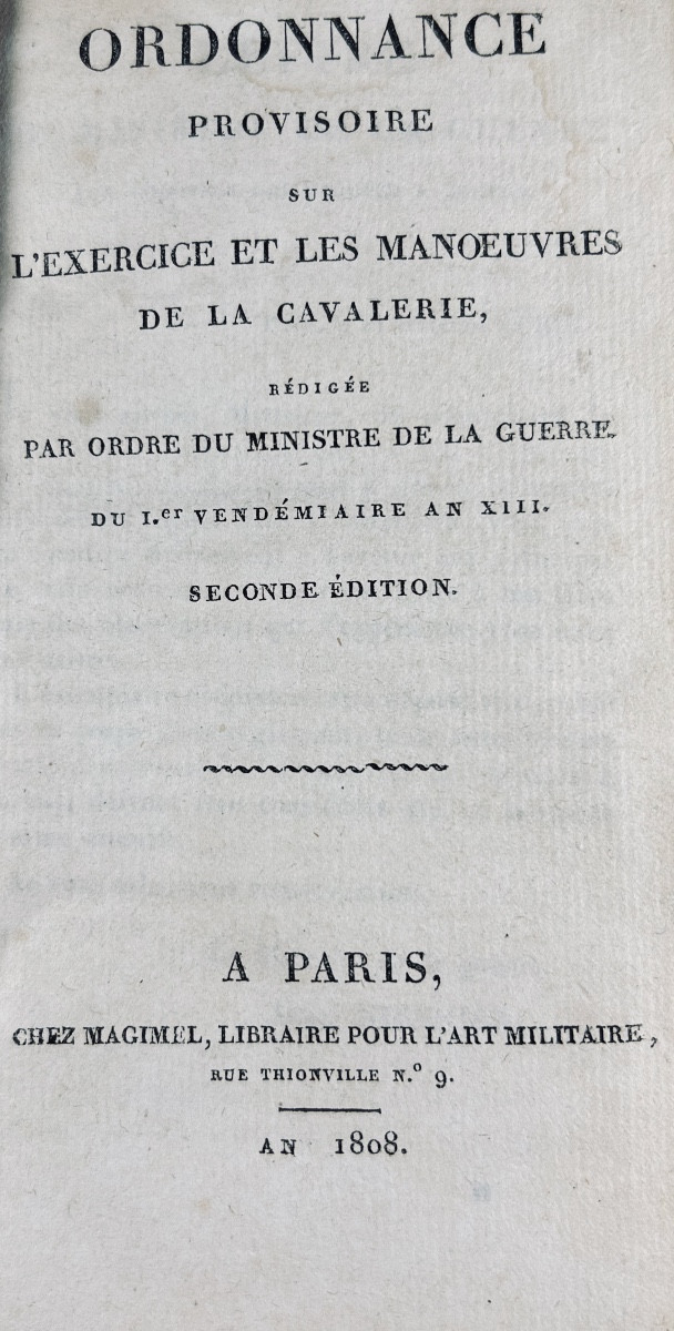 [MILITARIA] - Ordonnance provisoire sur l'exercice et les manoeuvres de la cavalerie. 1808.