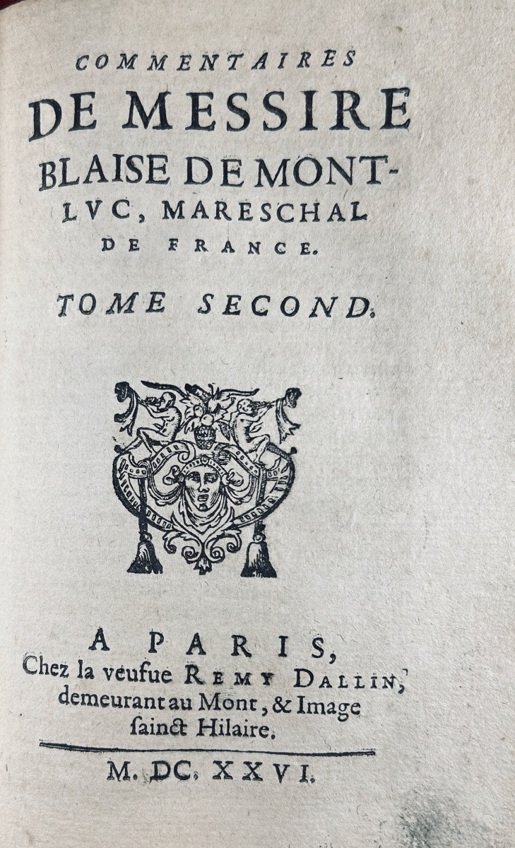 MONTLUC - Commentaires de messire Blaise de Montluc Maréchal de France. 1626, reliure en vélin.-photo-4
