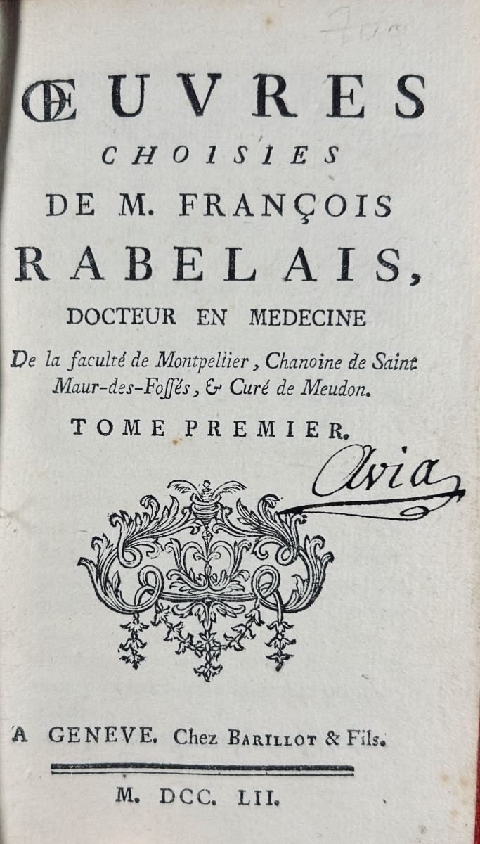 RABELAIS (François) - Oeuvres choisies de M. François Rabelais. Genève, Barillot & Fils, 1752.