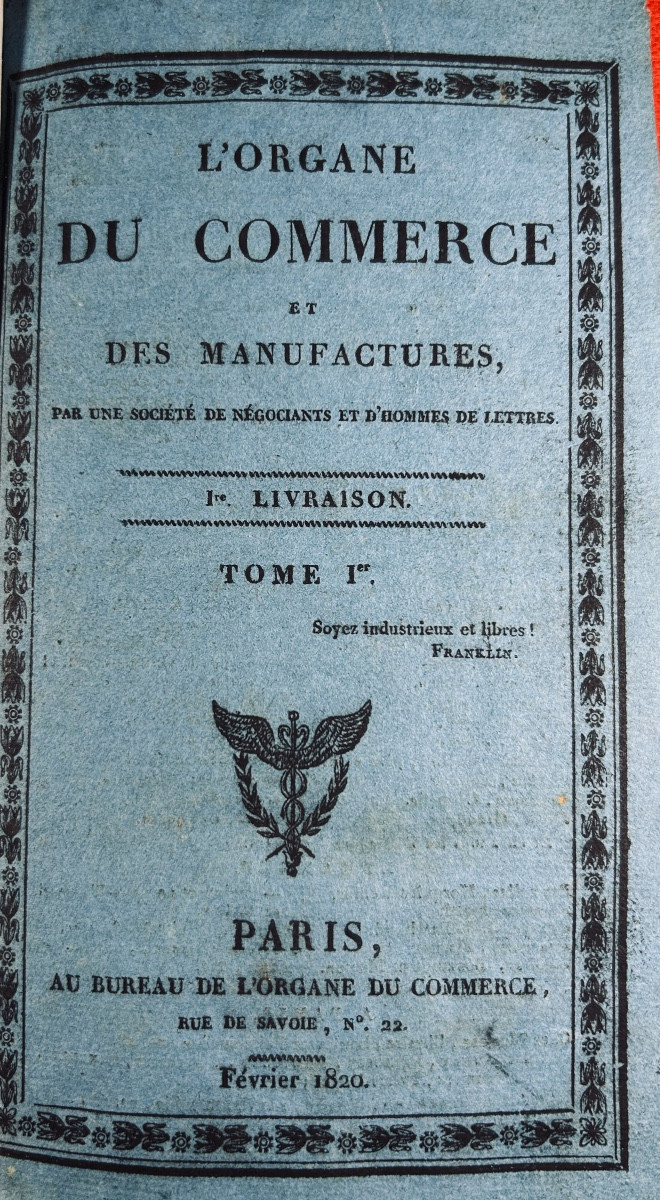 [COMMERCE] - L'organe du commerce et des manufactures. Organe et du Commerce, 1820, relié.