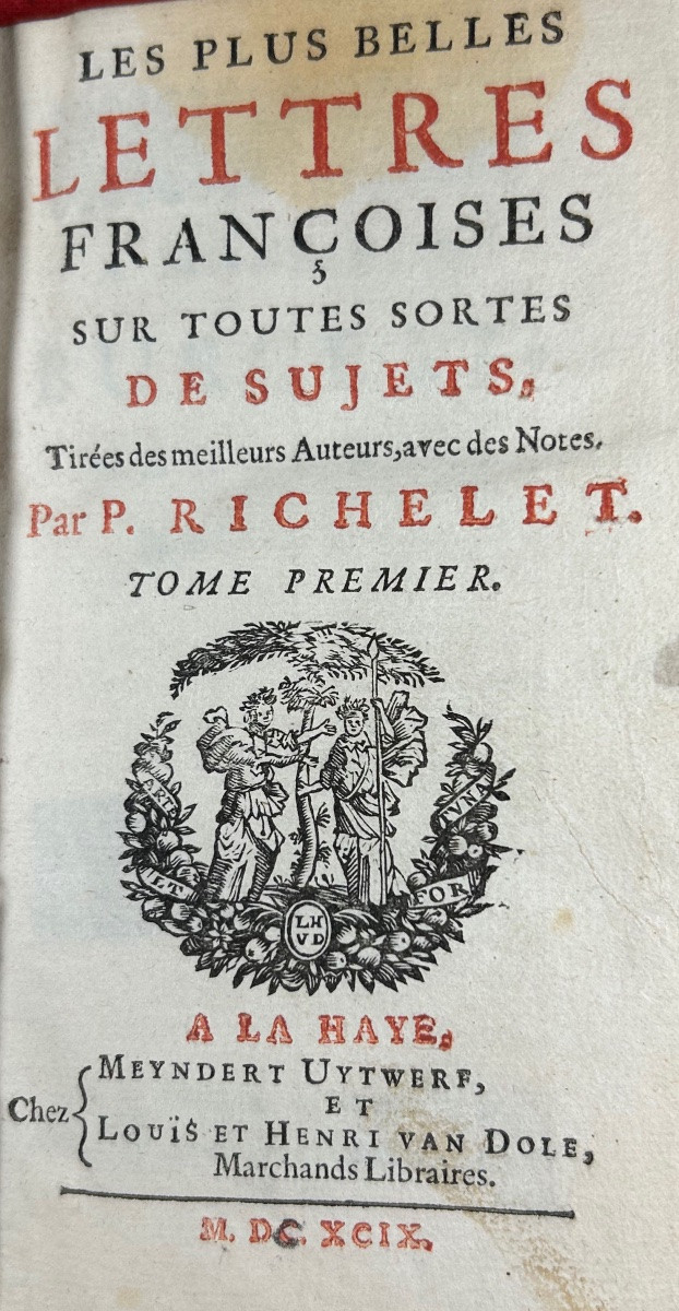 RICHELET (César-Pierre) - Les plus belles lettres françoises sur toutes sortes de sujets. 1699.-photo-2