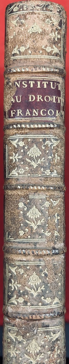 Serres (c.) - The Institutions Of French Law Following The Order Of Those Of Justinian. 1771.-photo-8
