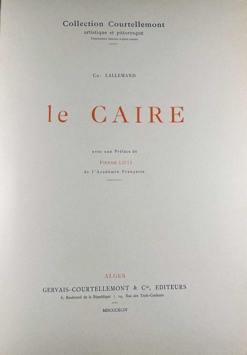 LALLEMAND (Ch.) - Le Caire. Alger, Gervais-Courtellemont & Cie, 1894, cartonnage d'éditeur.-photo-3