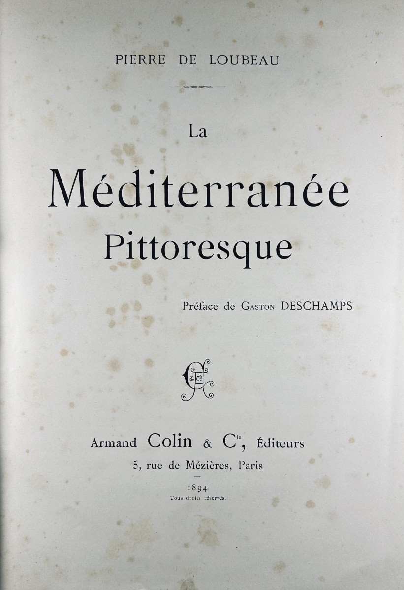 LOUBEAU (Pierre) - La Méditerranée pittoresque. Armand Colin, 1894, cartonnage bleu d'éditeur.-photo-2