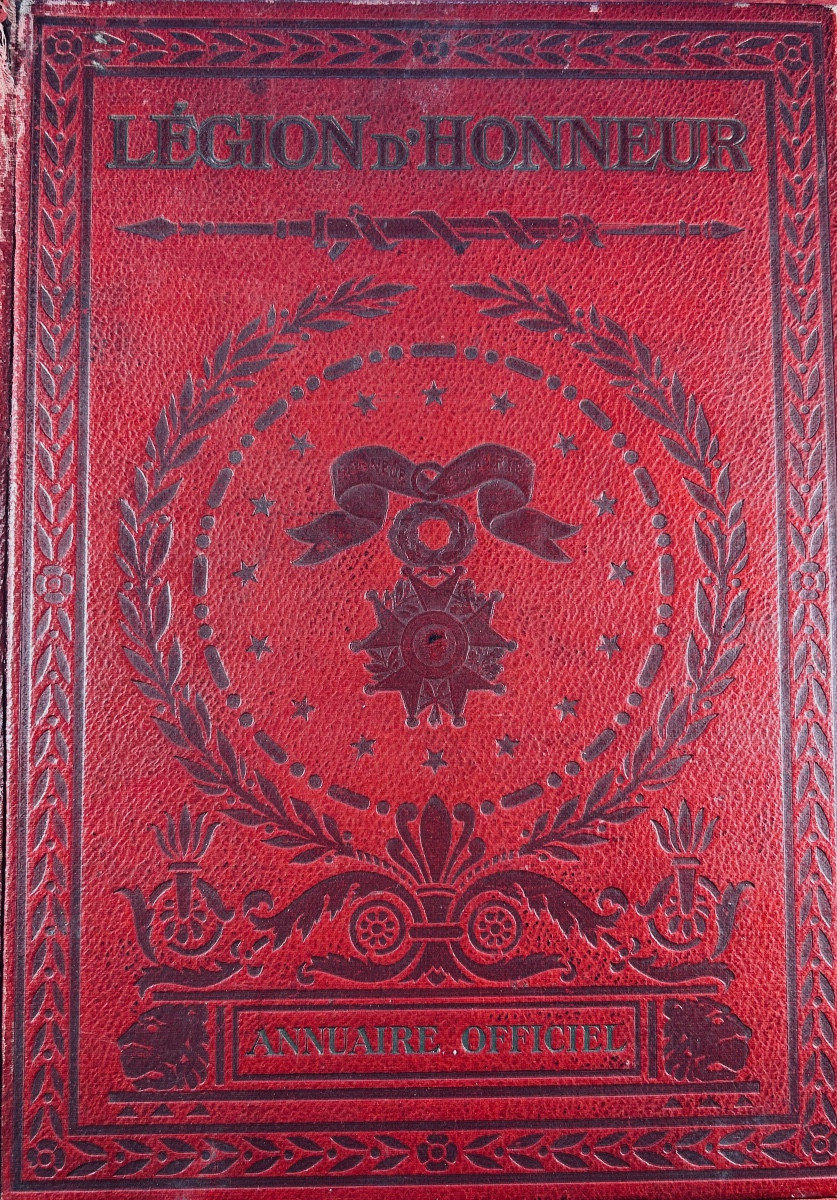 Legion Of Honor Committee - Legion Of Honour. Official Directory. Aristide Quillet, 1929.