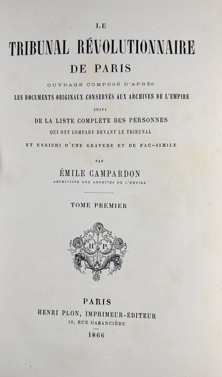 CAMPARDON (Émile) - Le tribunal révolutionnaire de Paris. Plon, 1866. Reliures demi-veau beige.-photo-2