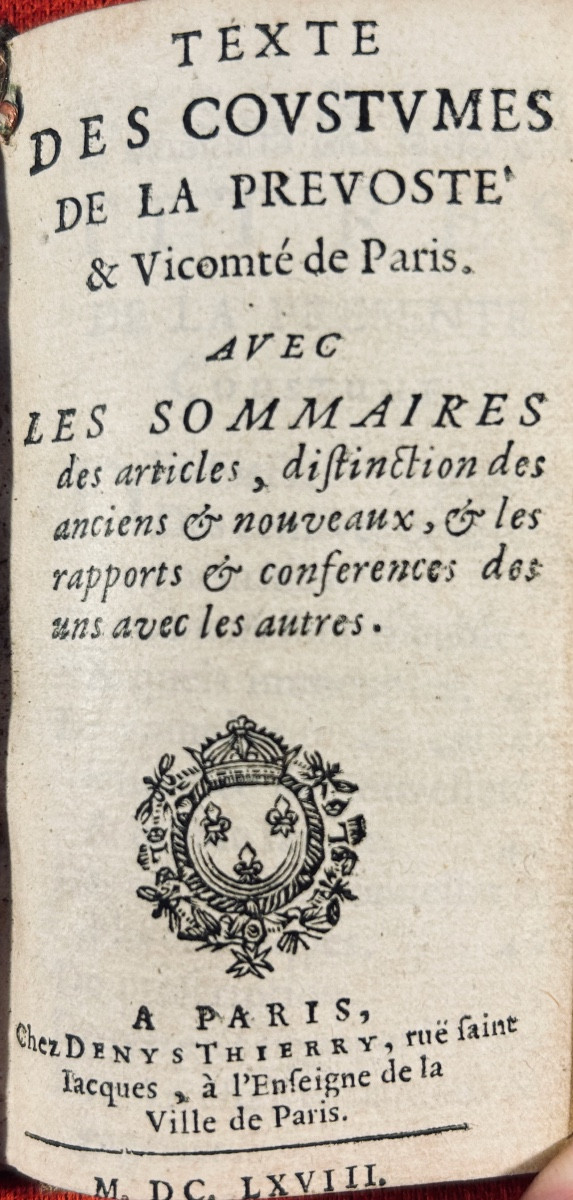 [DROIT] - Texte des coustumes de la prévosté de Paris. Chez Thierry, 1668, reliure maroquin.