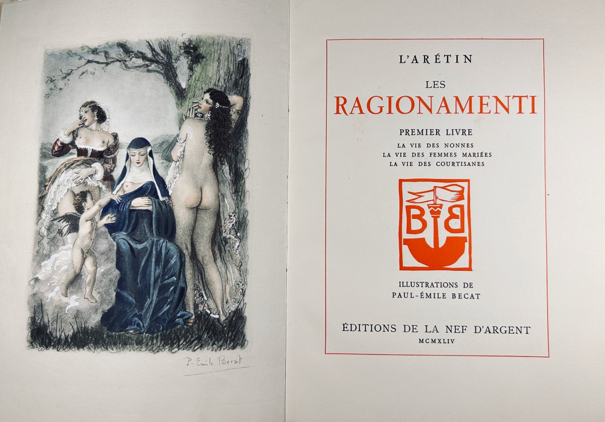 [bécat] - Aretin - Les Ragionamenti. La Nef d'Argent, 1944, Paperback, 2 Volumes.