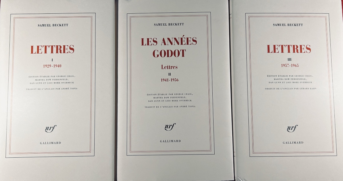 Beckett (samuel) - Letters 1, 2 And 3. Gallimard, 2014-2018. Publisher's Bindings With Dust Jackets.