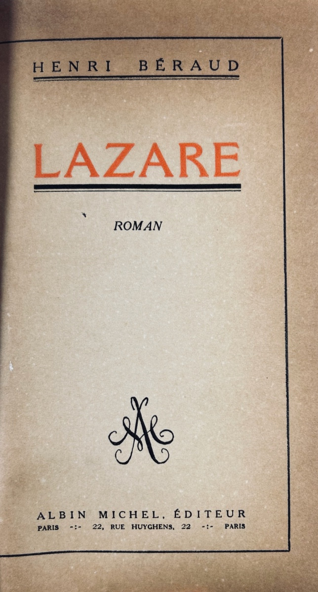 Béraud (henri) - Lazare. Albin Michel, 1924, Bound In Half Brown Basane, Numbered Copy.