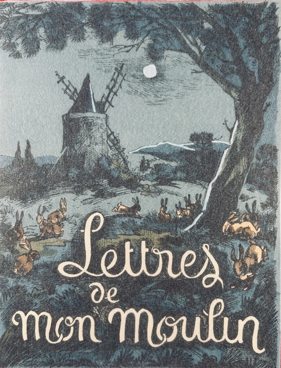 DAUDET (Alphonse) - Lettres de mon moulin. Terre Latines, vers 1960, illustré par COLLOT.