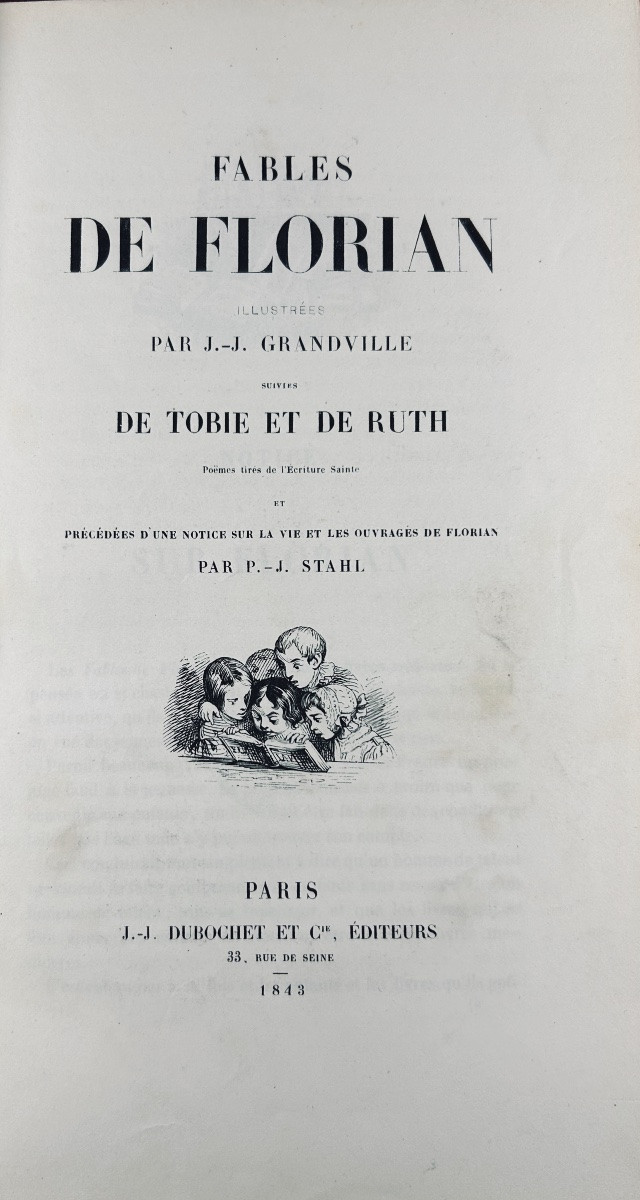 Florian - Florian's Fables. Followed By Tobie And Ruth. Dubochet, 1843, Illustrated By Grandville-photo-2