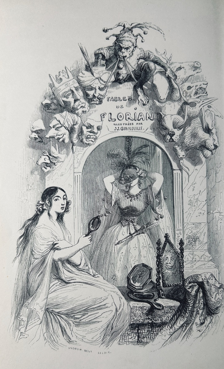 Florian - Florian's Fables. Followed By Tobie And Ruth. Dubochet, 1843, Illustrated By Grandville
