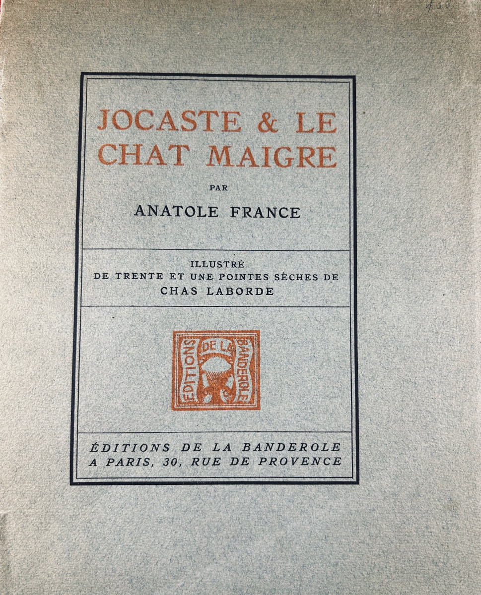 France (anatole) - Jocaste & Le Chat Maigre. Banderolle, 1921, Illustrated By Chas Laborde.-photo-3