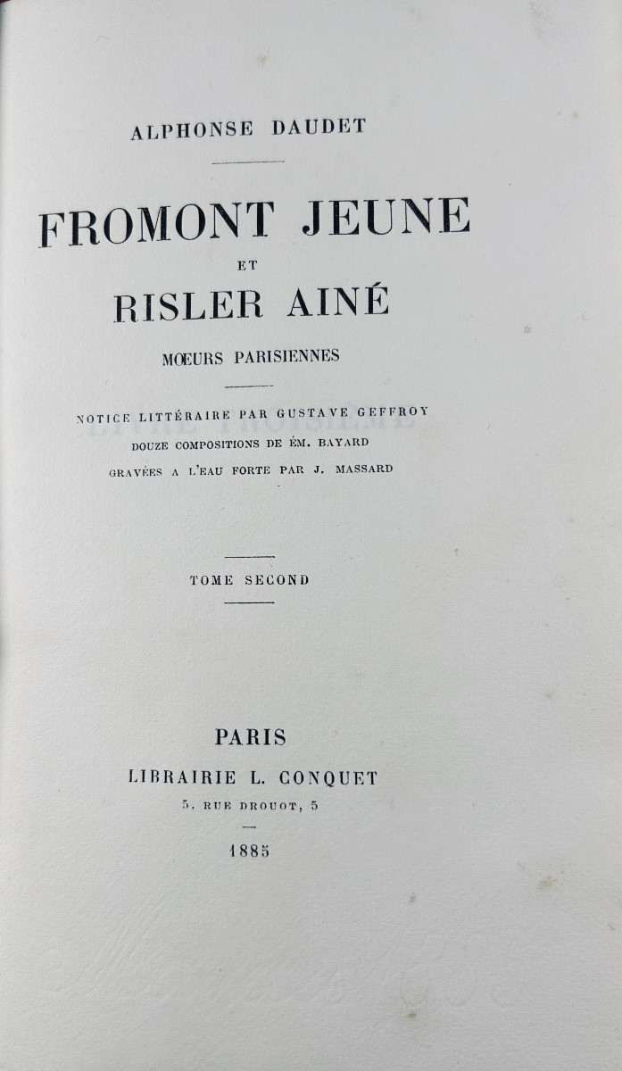 Daudet (alphonse) - Fromont Jeune And Risler Ainé. Moeurs Parisiennes. Conquet, 1885, Bound.-photo-8