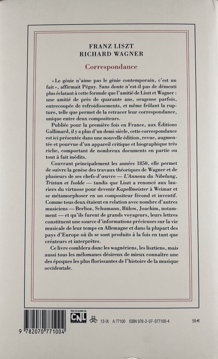 Liszt (franz), Wagner (richard) - Correspondence. Gallimard, 2013, Bound In Dust Jacket.-photo-2