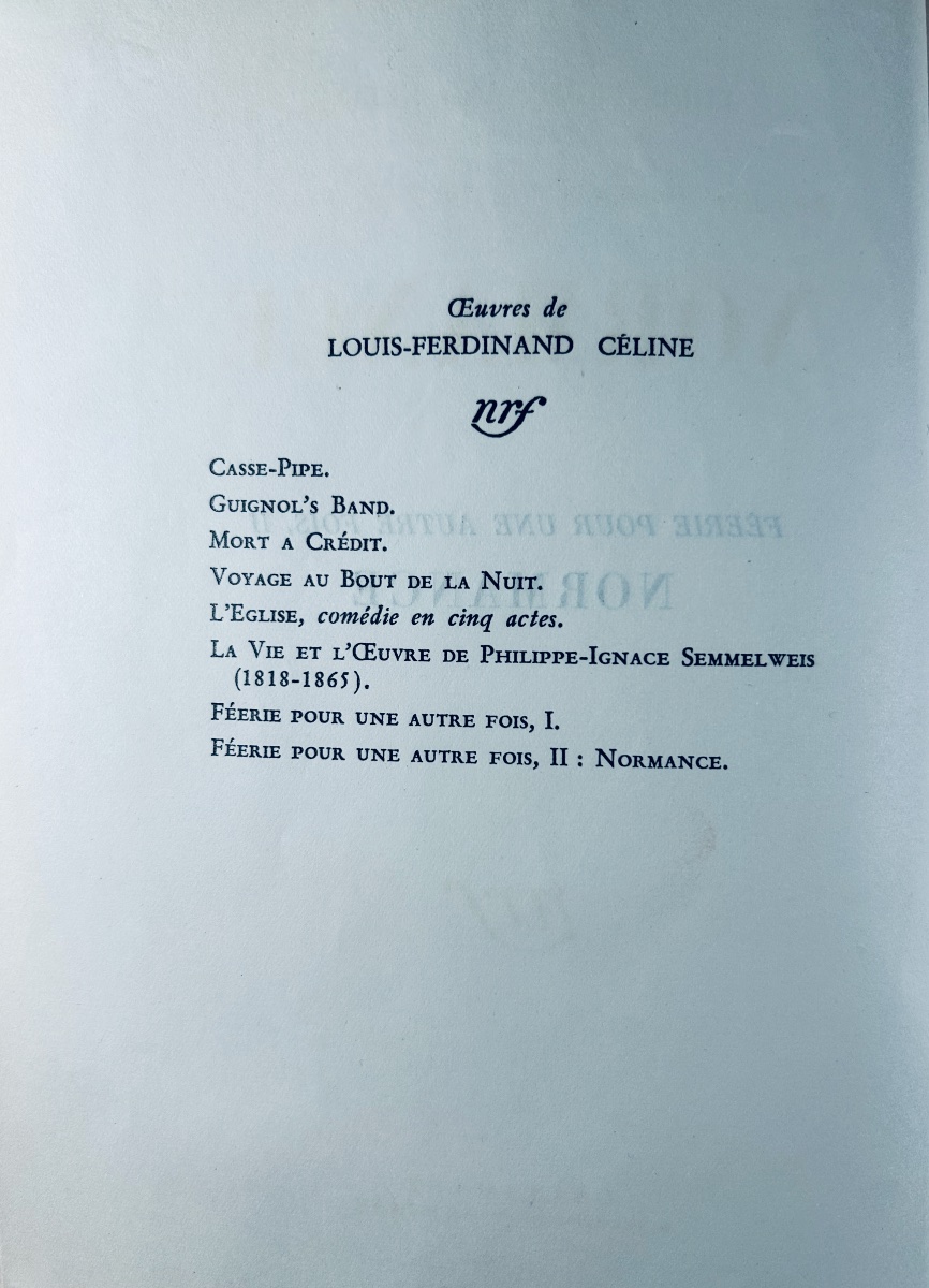 Céline (louis-ferdinand) - Féérie Pour Une Autre Fois, Ii. Normance. 1954, First Edition.-photo-4