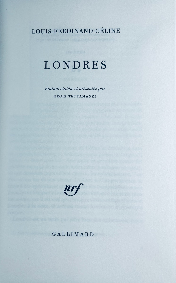 CÉLINE (Louis-Ferdinand) - Londres. Gallimard, 2022, édition originale, exemplaire numéroté.-photo-2