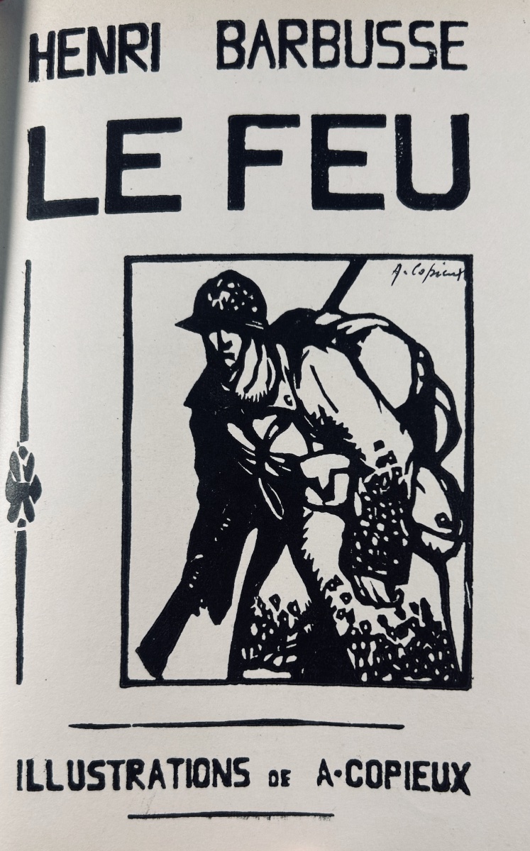 [copies] - Barbusse (henri) - *le Feu* (diary Of A Squad). Flammarion, 1924, Beautifully Bound