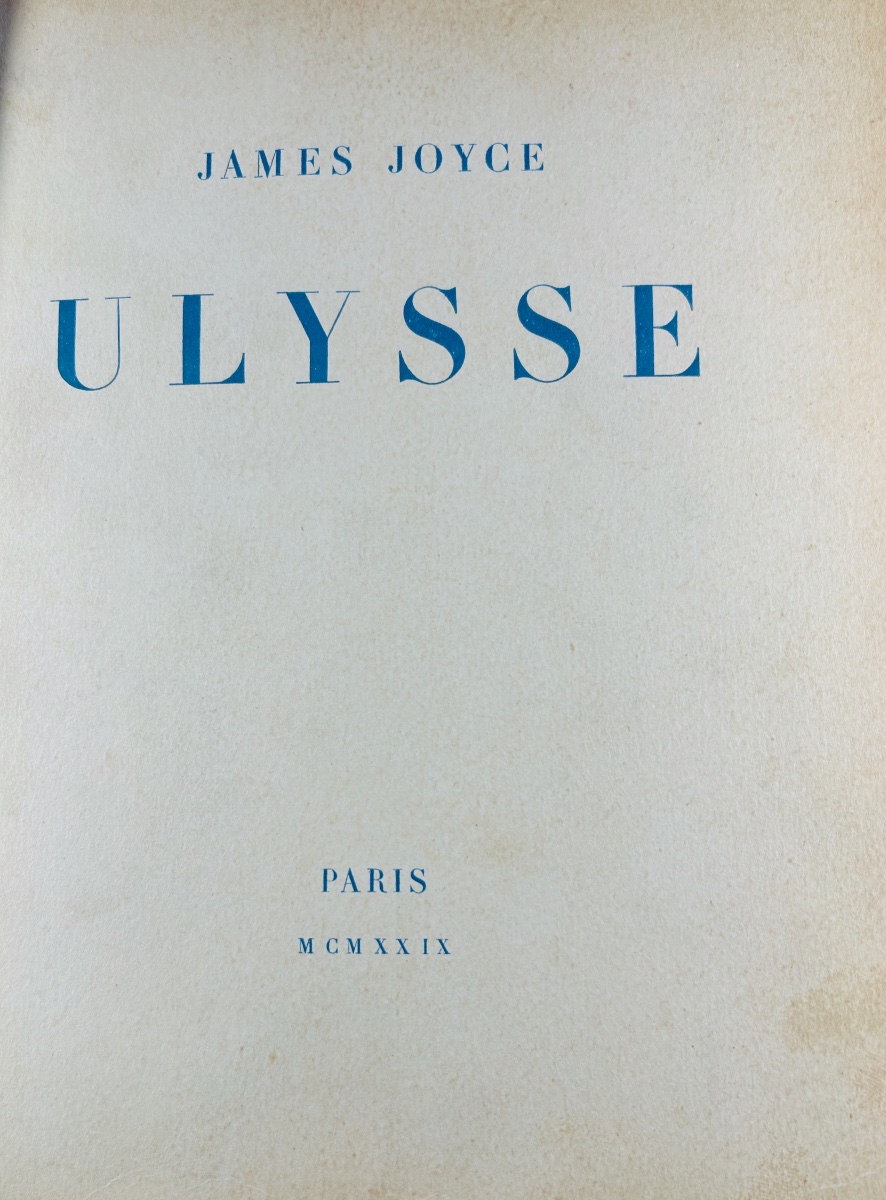 Joyce - Ulysses. La Maison Des Amis Des Livres, 1929; Numbered Copy, Translated By Larbaud