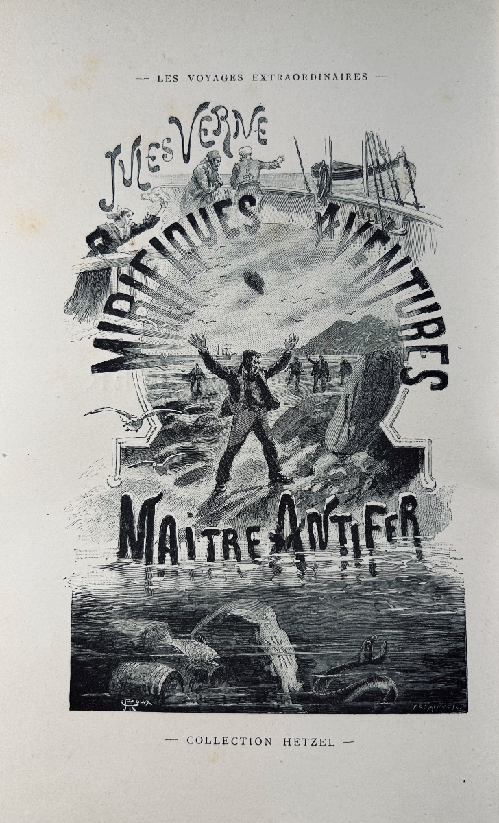 Verne (jules) - The Marvelous Adventures Of Master Antifer. Hetzel, 1894, Publisher's Hardcover.-photo-3