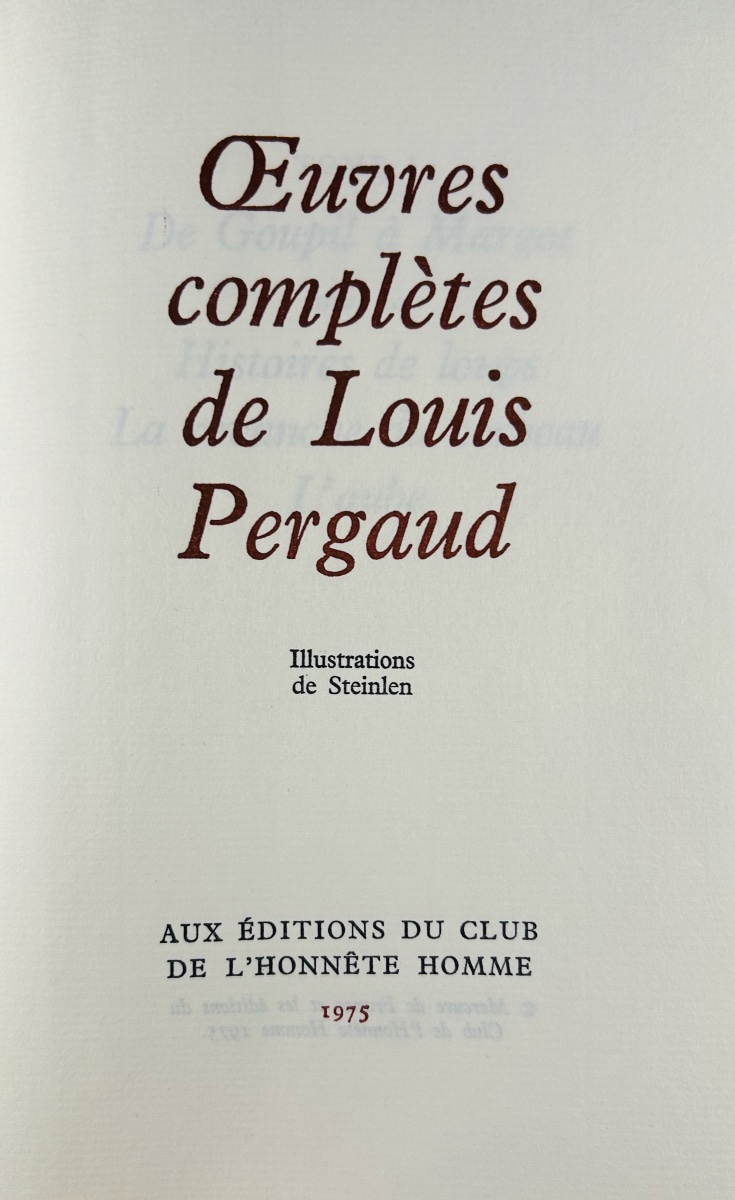 PERGAUD (Louis) - Oeuvres complètes. Club de l'Honnête Homme, 1963, illustré par Steinlen.-photo-2