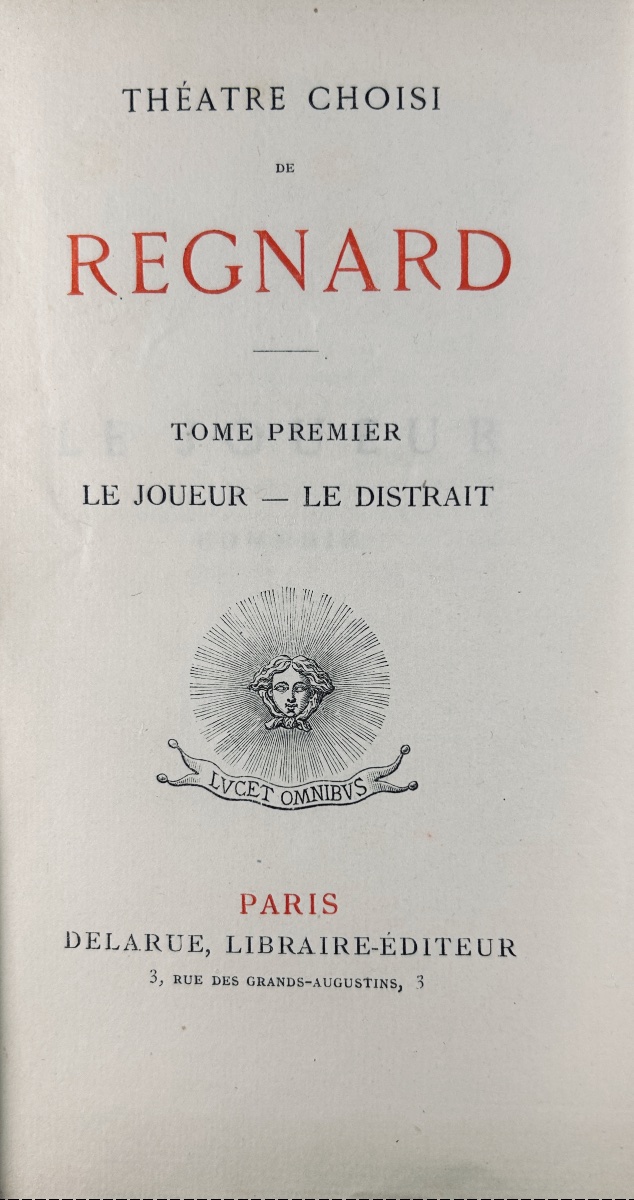 Regnard - Selected Plays. Delarue, Circa 1900, Bibliophile Edition On Large-format Paper, To Be Bound.