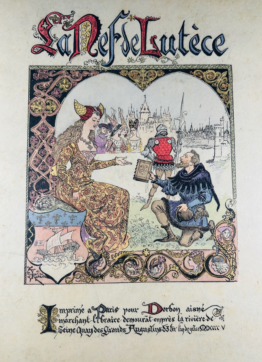 Robida (albert) - The Ship Of Lutetia. At The "three Writing Desks" Inn, 1900, Hand-colored.