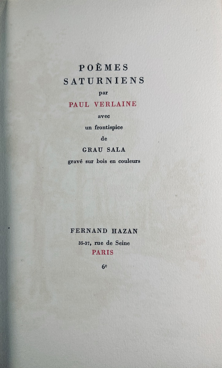 VERLAINE - Oeuvres. Hazan, 1975, illustré de frontispices de Grau Sala, exemplaires numérotés.-photo-8