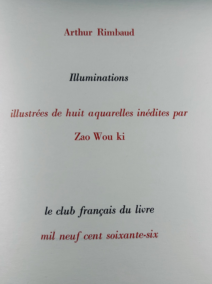[ZAO-WOU-KI] - RIMBAUD (Arthur) - Les illuminations. Club Français du Livre, 1966. En feuilles.-photo-6