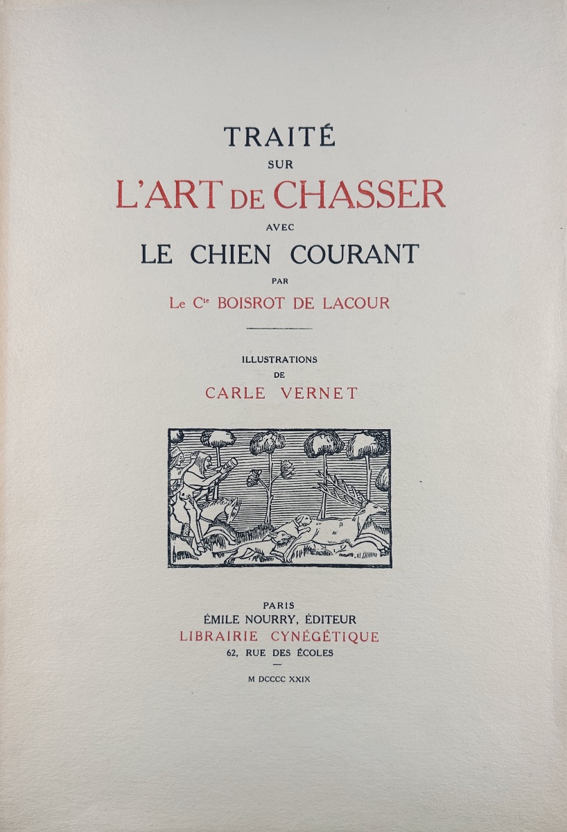 Boisrot De Lacour - A Treatise On The Art Of Hunting With Hounds. Nourry, 1929, Paperback.-photo-2