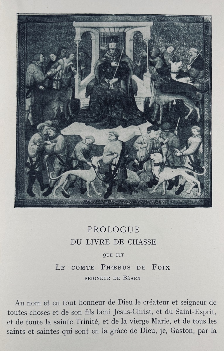 Bossuat (robert And André) - *the Book Of Hunting* By Gaston Phoebus. Nourry, 1931, Paperback.-photo-3