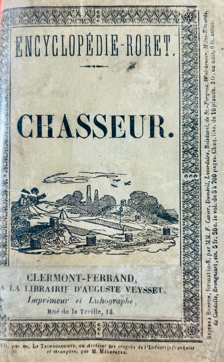 Boyard De Mersan—a New Comprehensive Manual For Hunters: Secrets And Tricks, Roret, 1853.