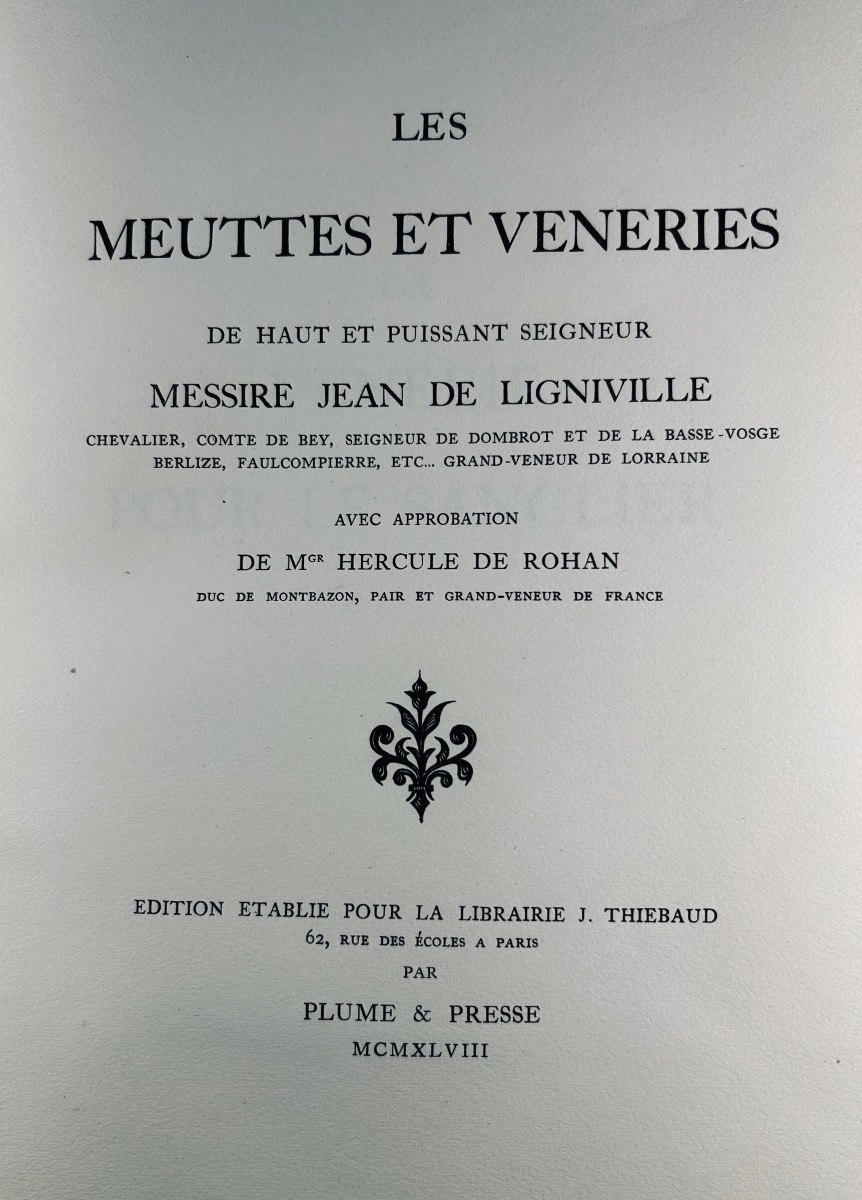 Ligniville - Hunting Parties And Drives. Thiébaud, 1947, 4 Volumes, In-4 Format, Paperback In Slipcases.-photo-2