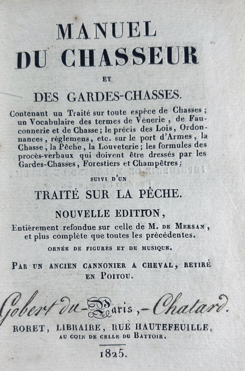 Manuel du chasseur et des gardes-chasses. Suivi d'un Traité sur la pêche. Roret, 1825. Broché.-photo-1