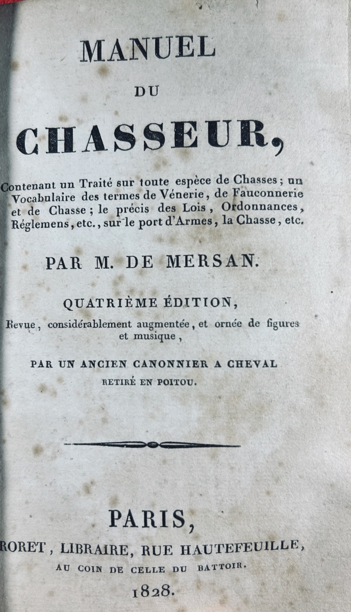MERSAN - Manuel du chasseur, contenant un traité sur toute espèce de chasses. Roret, 1828.-photo-2