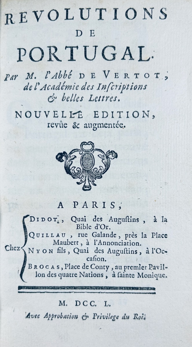 VERTOT (René Aubert de) - Révolutions de Portugal. Nyon, Didot, Quillau et Brocas, 1750.-photo-2