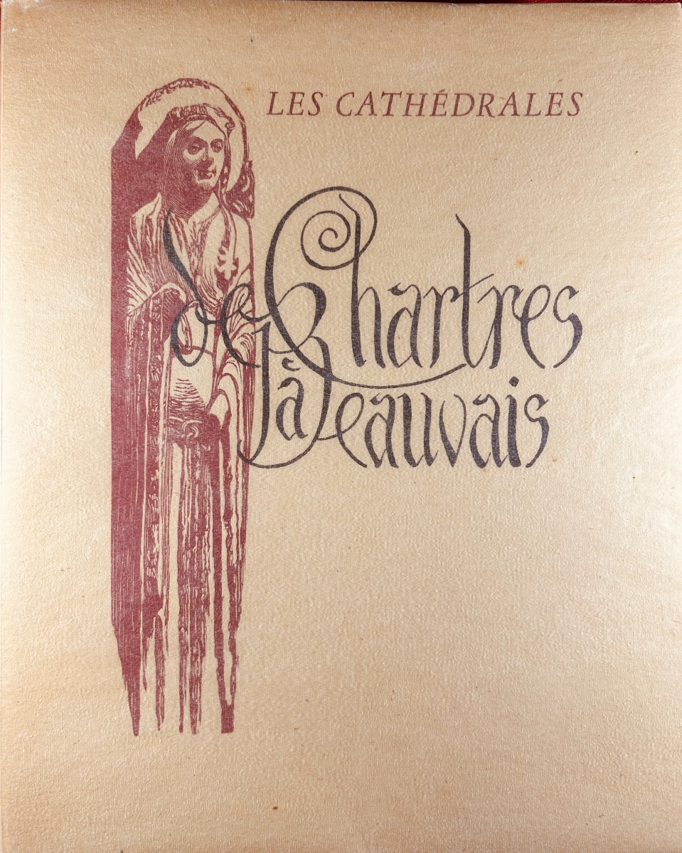 [bouchery] - Durand-lefebvre (marie) - Cathedrals: From Chartres To Beauvais. 1950.-photo-2