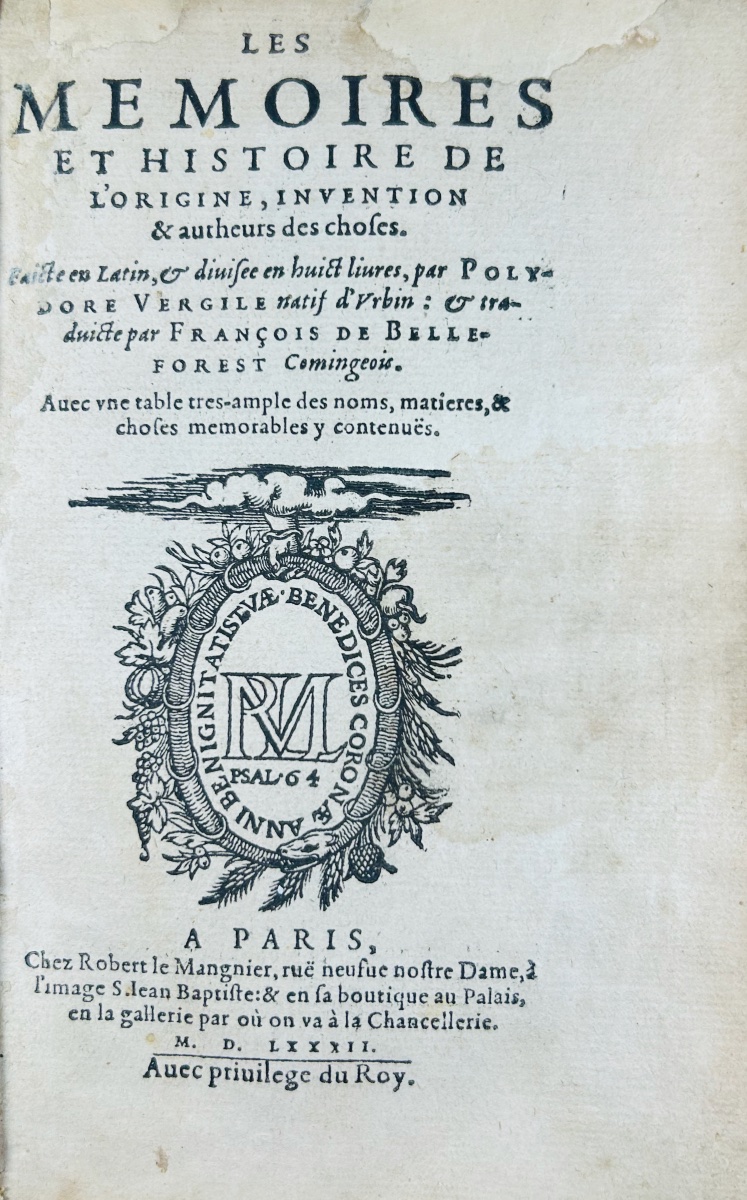 Belleforest And Polydore Vergile - *memoirs And History Of Origins*. Le Mangnier, 1582.