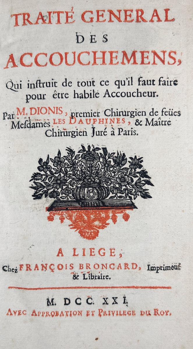 DIONIS - Traité général des accouchemens. Chez Broncard 1721, in-8, reliure plein veau d'époque-photo-3