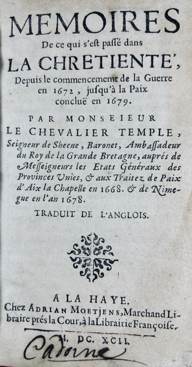 Temple (william) - Memoirs Of What Happened In Christendom. Published By Moetjens, 1692.