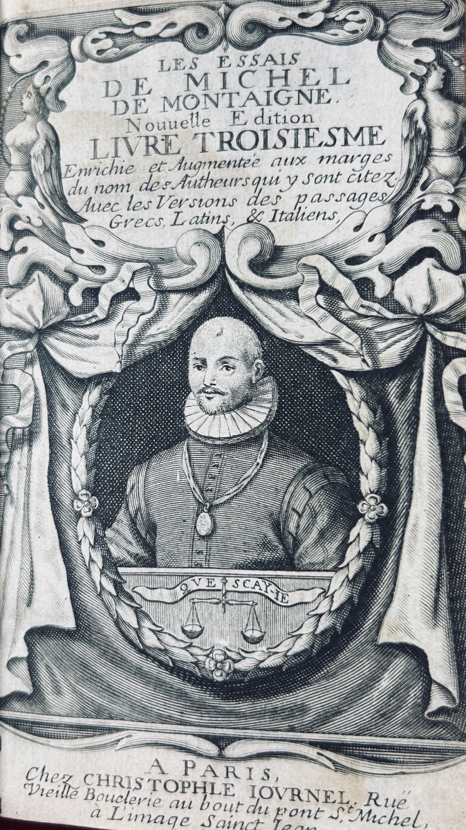 MONTAIGNE (Michel de) - Les essais de Michel, seigneur de Montaigne. Chez Journel, 1669. 3 vol.-photo-3