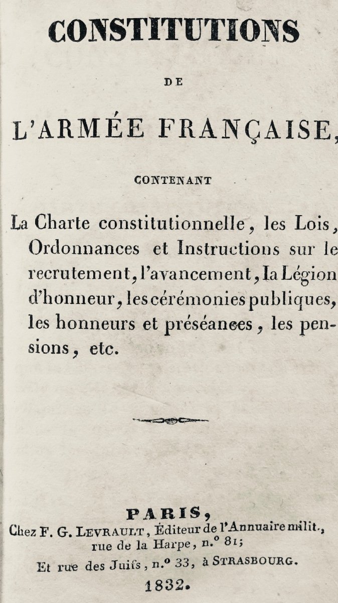 Constitution De l'Armée Française.  Berger-levrault. 1832.-photo-1