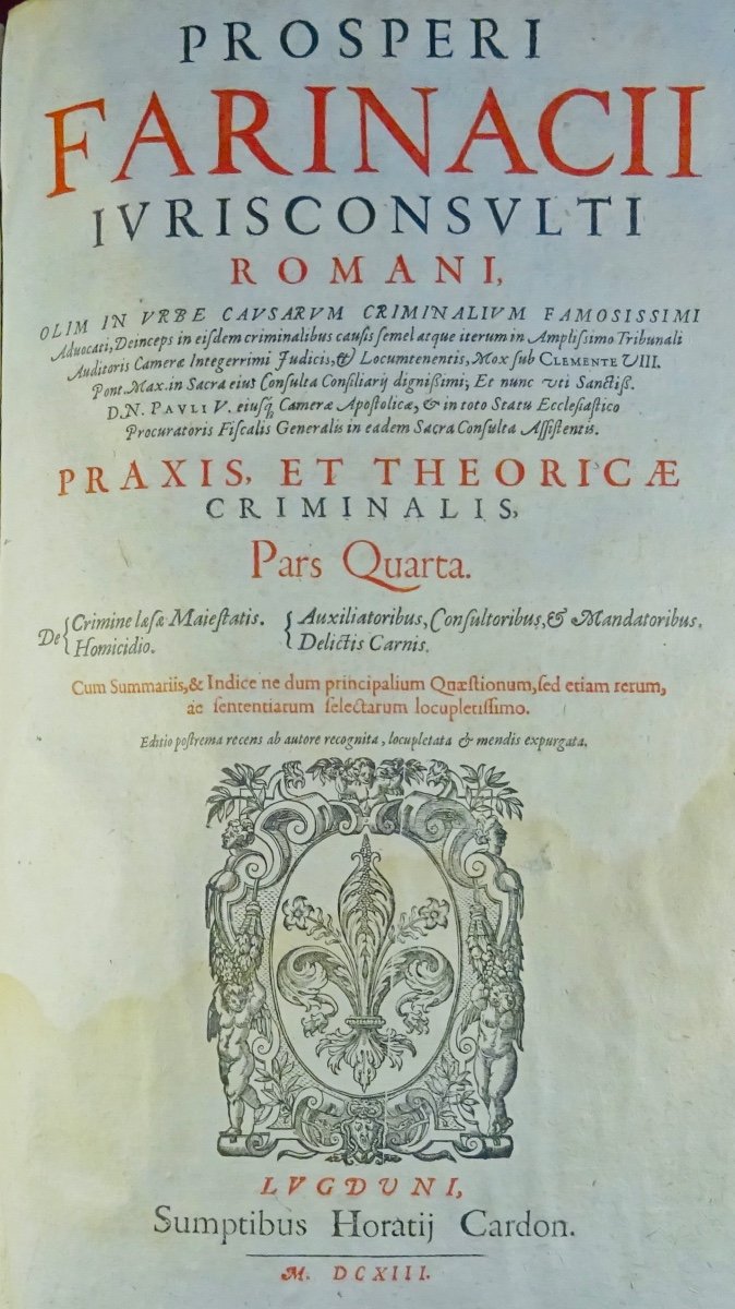 FARINACII - Traité de droit criminel en latin imprimée en 1614, très bien reliée.-photo-1