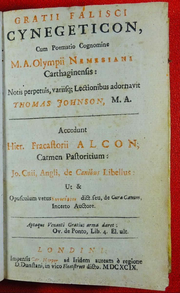 GRATTIUS - Anthologie de texte latin et grec sur la chasse. Imprimée à Londres en 1699.
