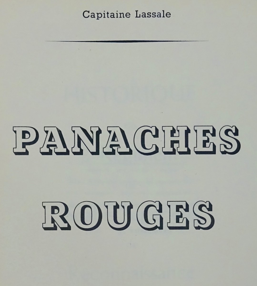 LASSALE Panaches rouges. Histoire du 3ème régiment de Spahis algériens de Reconnaissance. 1947.-photo-2